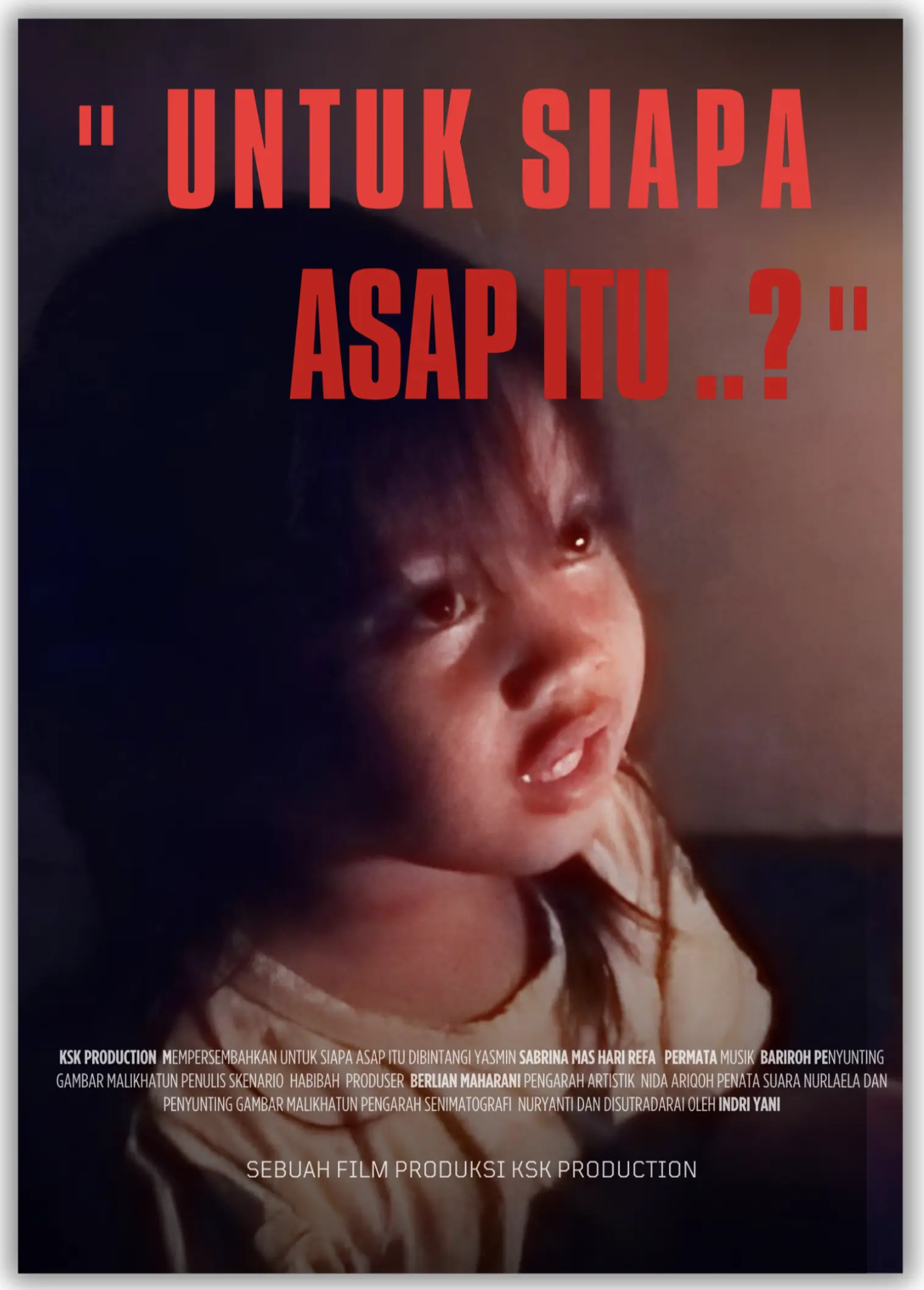 Untuk Siapa Asap Itu
